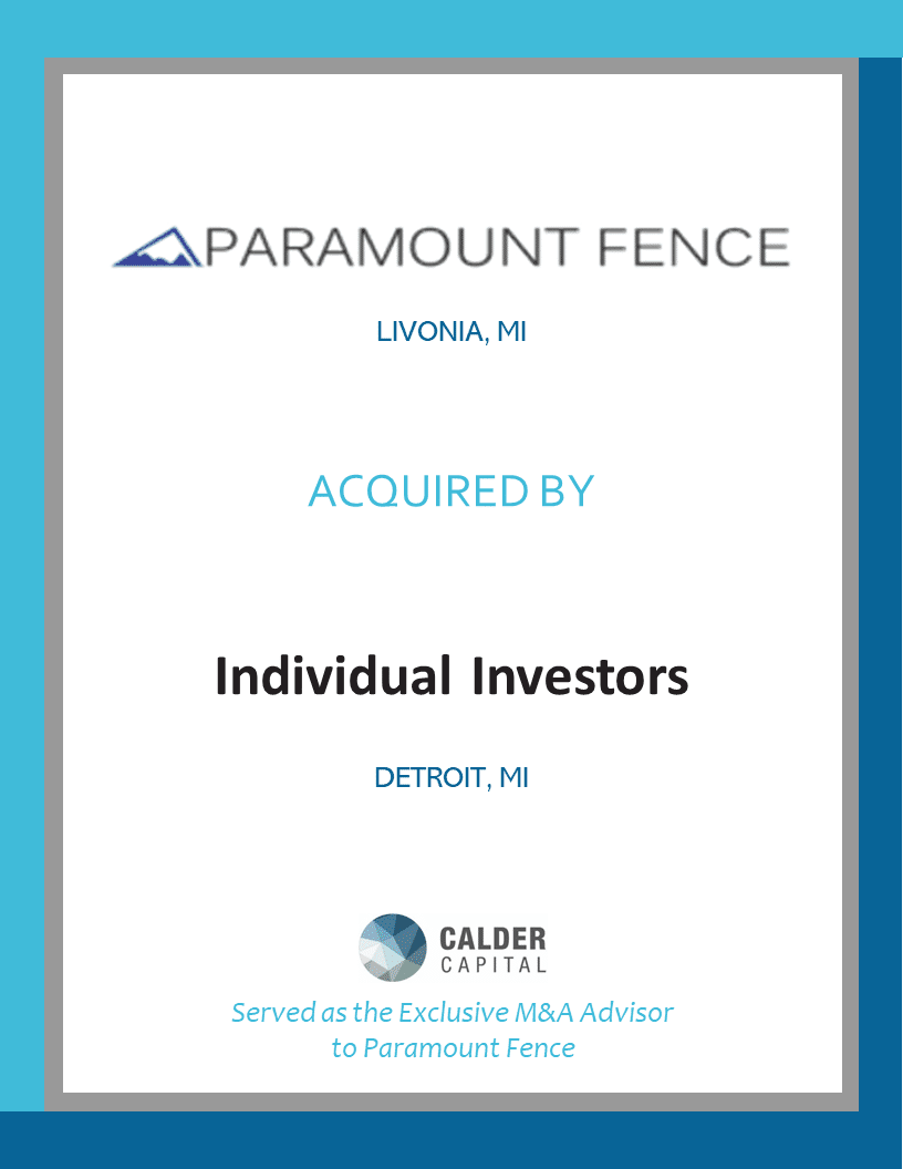 Paramount Fence of Livonia, MI Acquired by Local Investors from the Building Products Industry