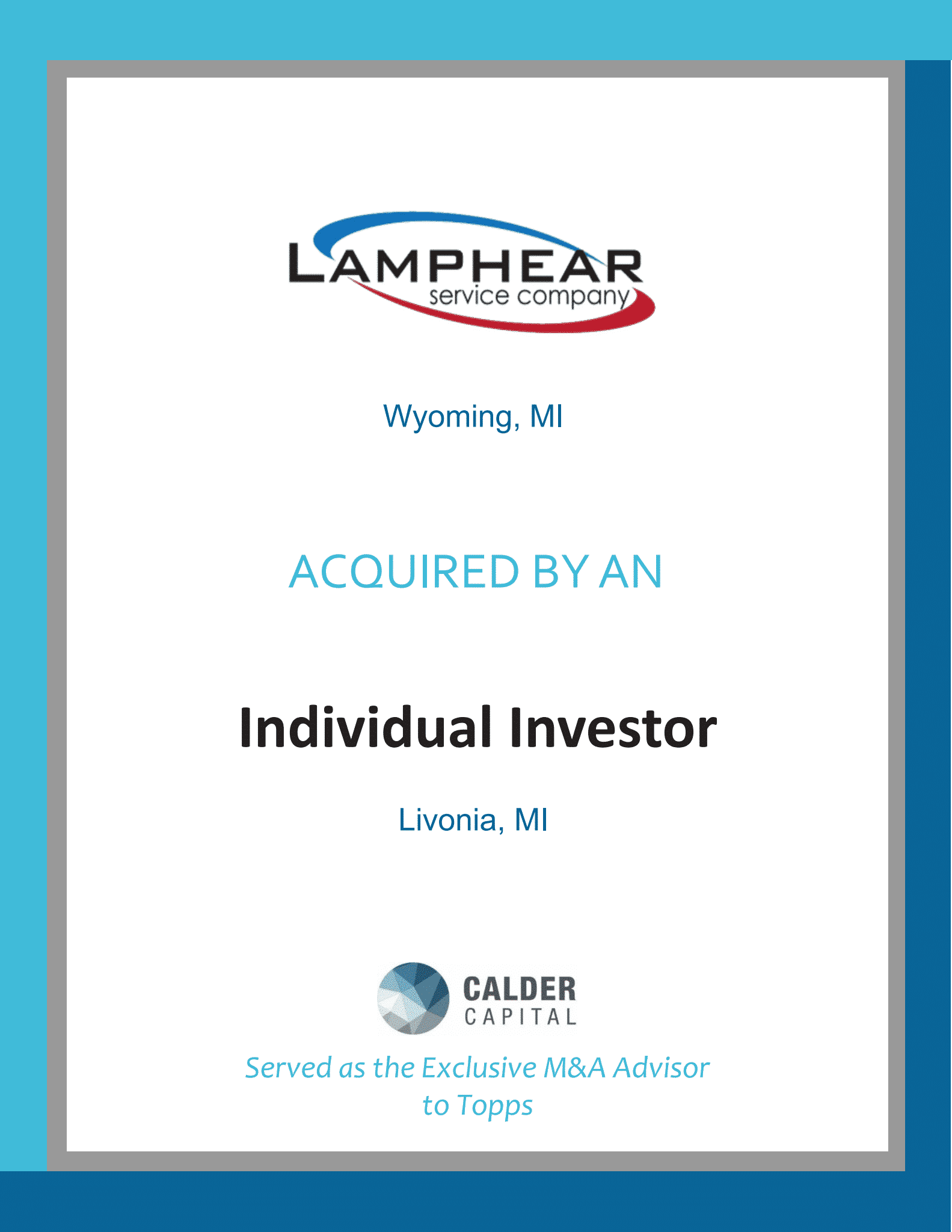 Lamphear Service Company of Wyoming, MI Acquired by Investor