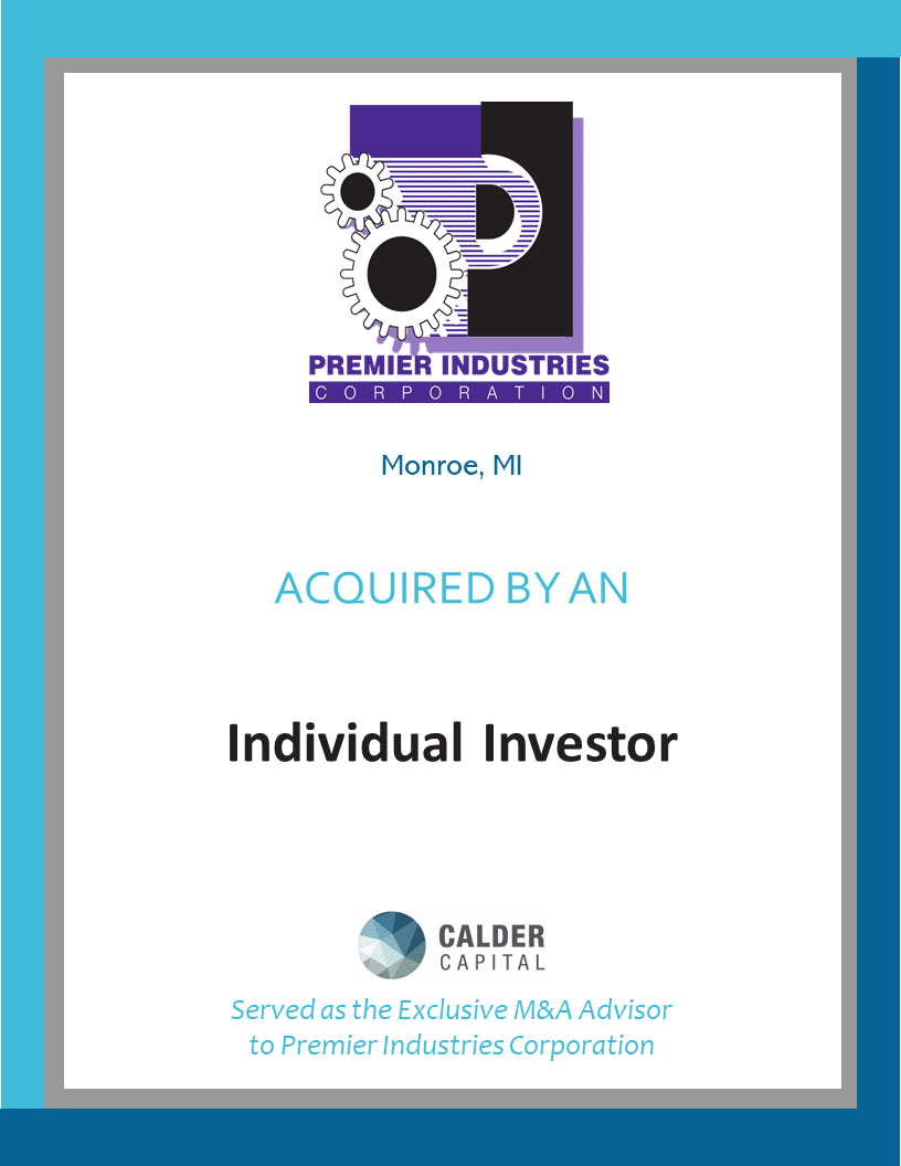 Premier Industries Corporation Sold to an Individual Investor