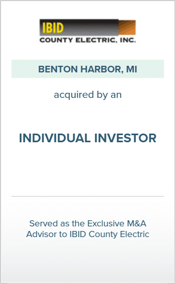 IBID County Electric of Benton Harbor, MI Sold to Individual Investors