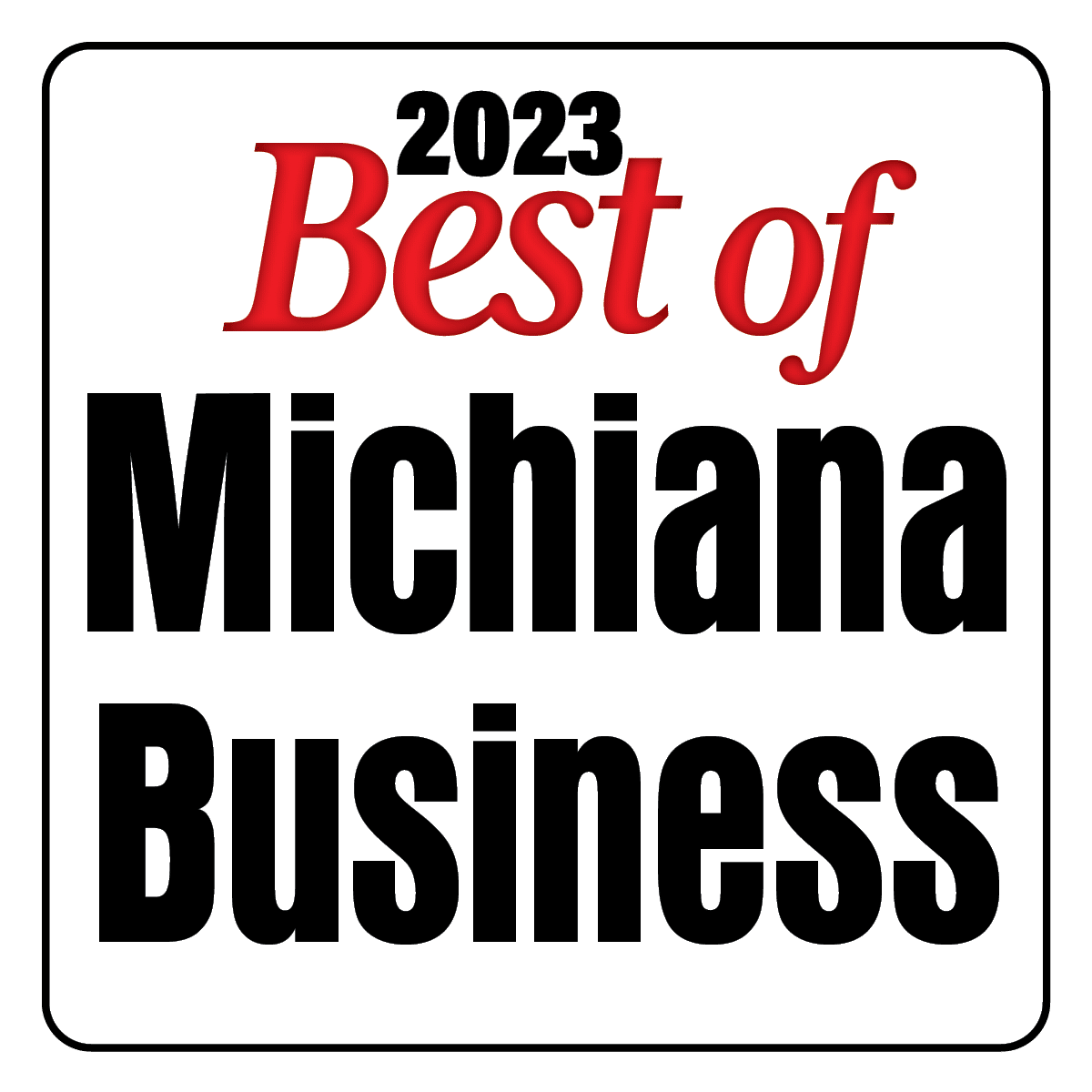 Calder Capital Named Best Business Investment Firm in 2023 Best of Michiana Business Awards