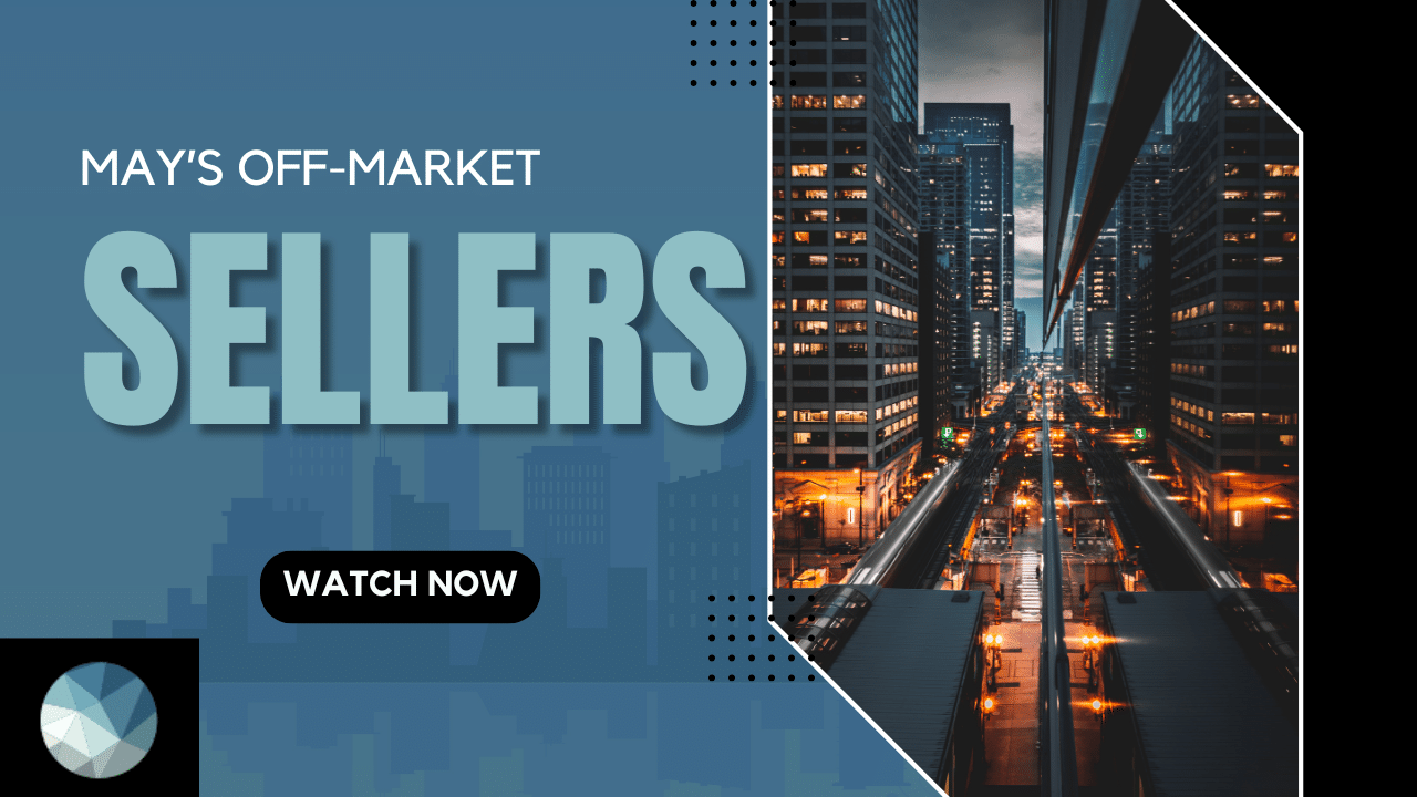 May’s 2024 Off-Market Sellers