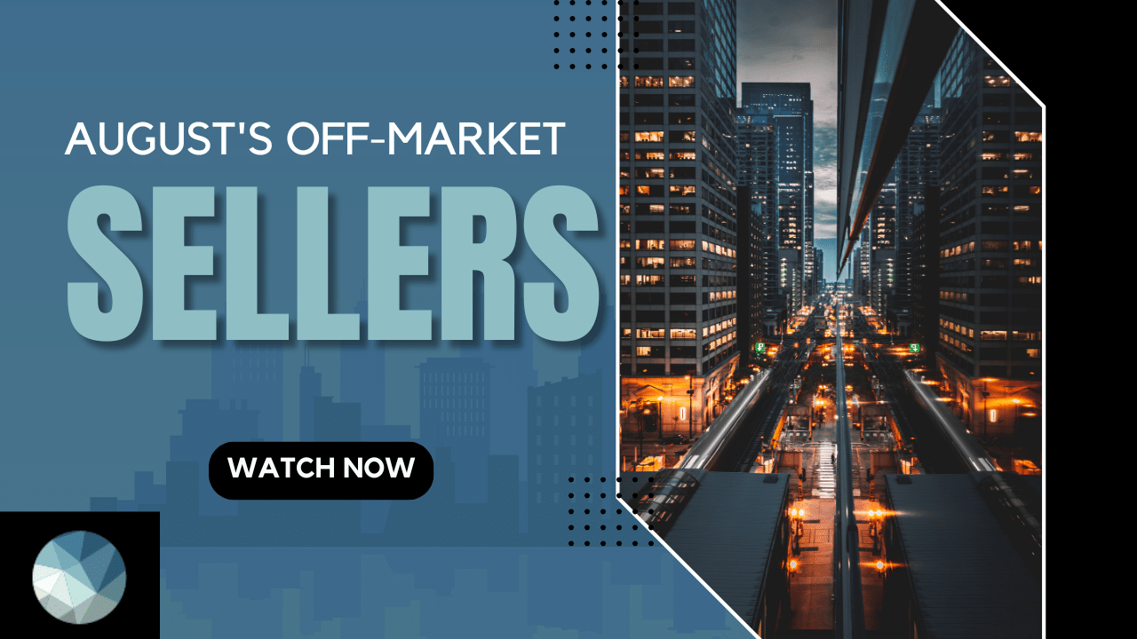August’s 2024 Off-Market Sellers