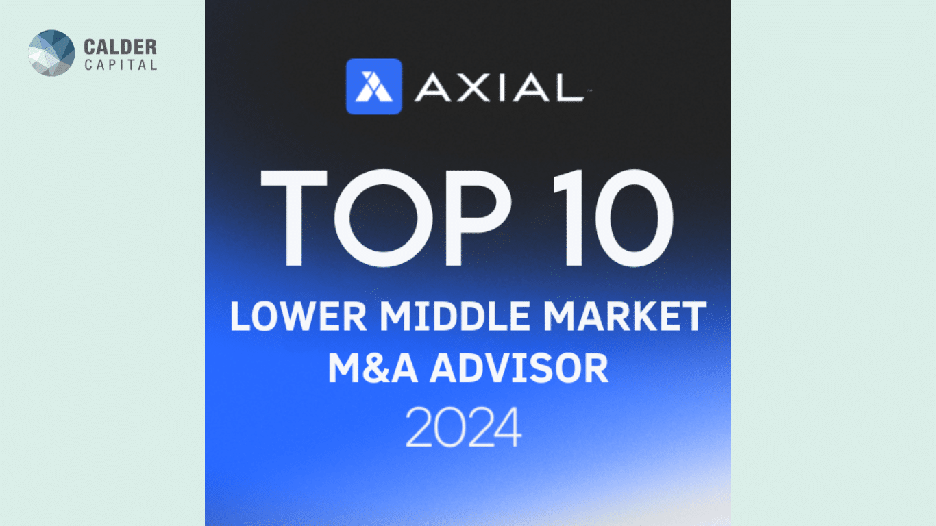 Calder Capital Recognized By Axial As A Top 10 Lower Middle Market M&A Advisor