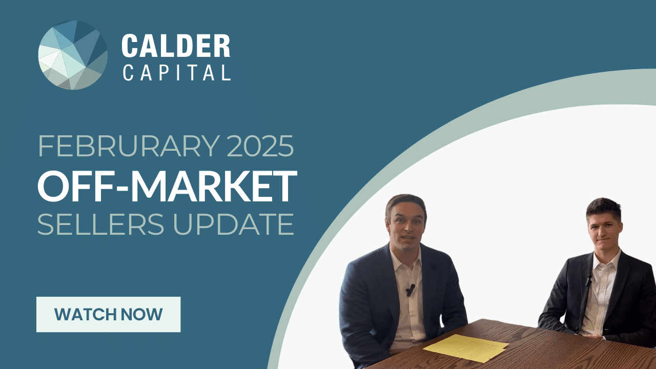 February 2025 Off-Market Sellers Update