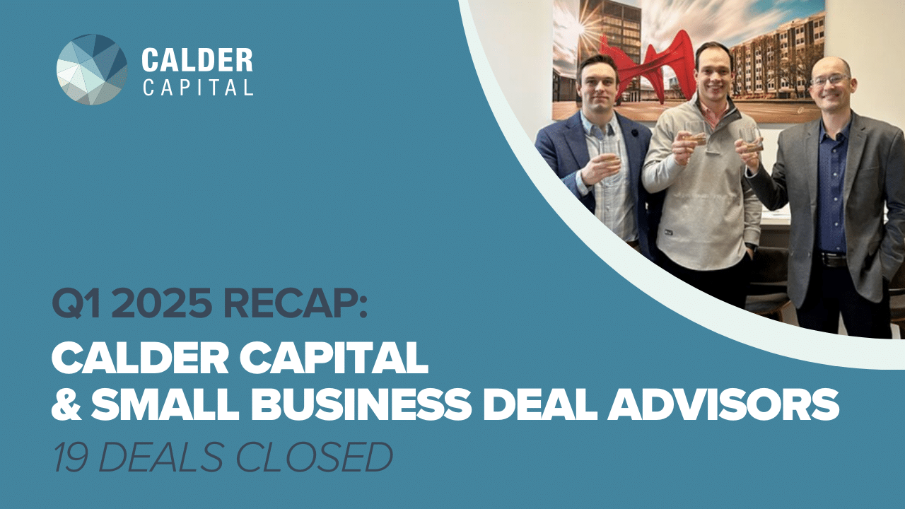 Calder Capital Opens 2025 with Momentum: 19 Deals Closed and First Middle Market SaaS Exit Achieved