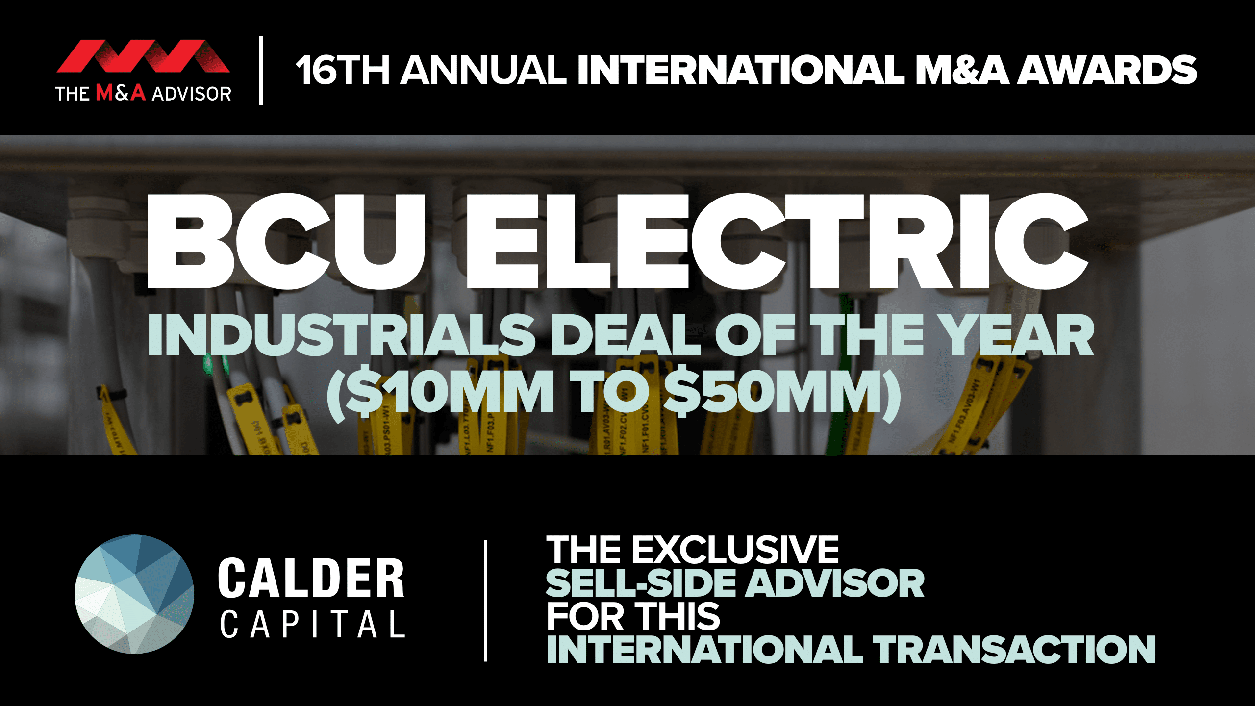 Calder Capital Wins Industrials Deal of the Year ($10MM-$50MM) for Acquisition of BCU Electric by Meptagon Group