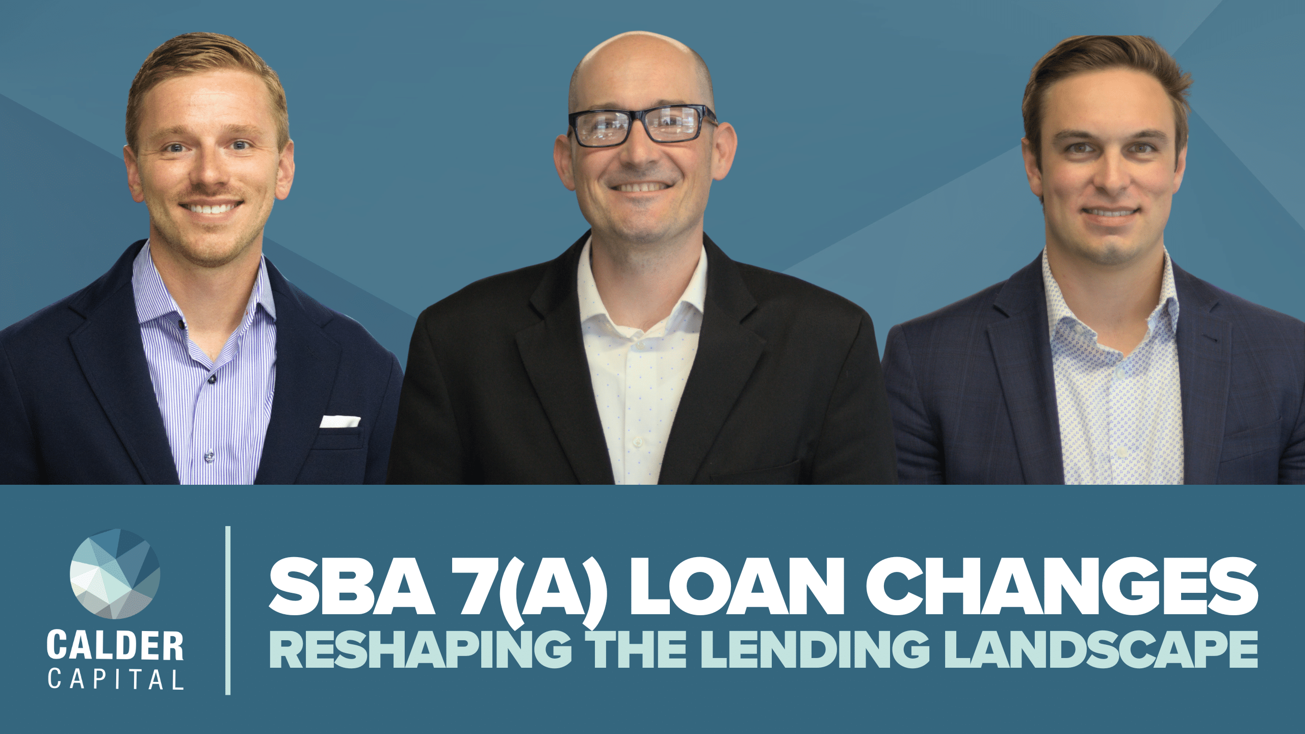 How Recent SBA 7(a) Loan Changes Are Reshaping the Lending Landscape